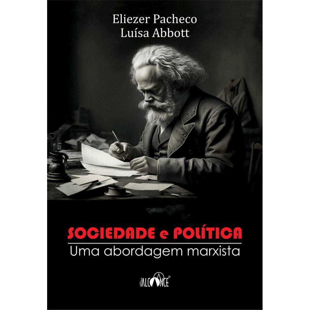 Sociedade e Política - Uma abordagem marxista