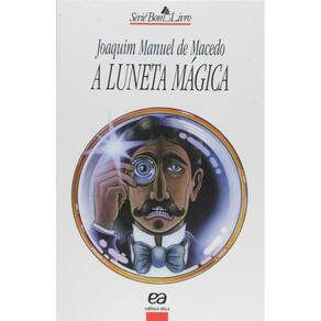 A luneta mágica