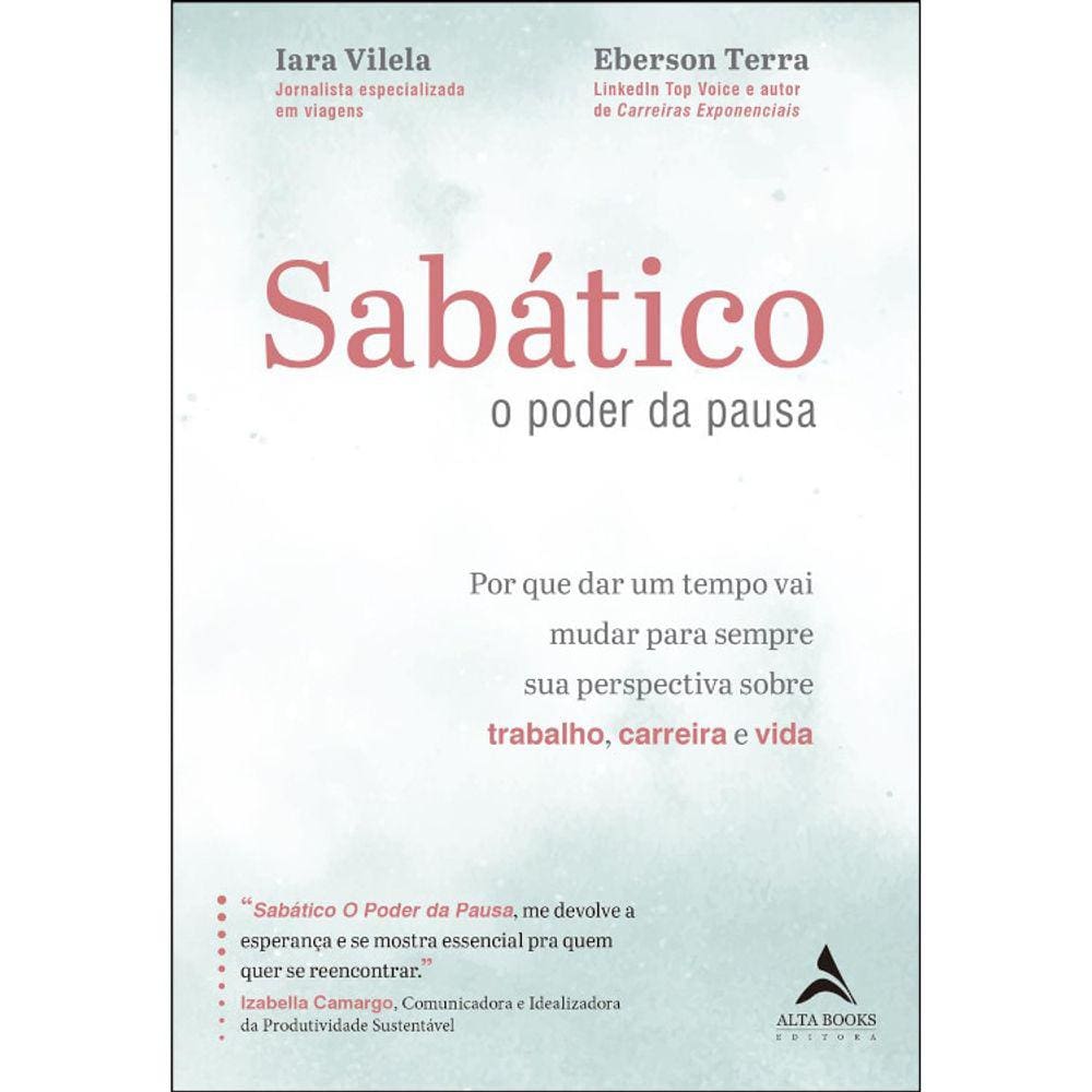 Sábatico- O Poder Da Pausa
