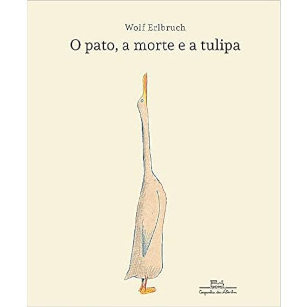 O Pato, A Morte E A Tulipa