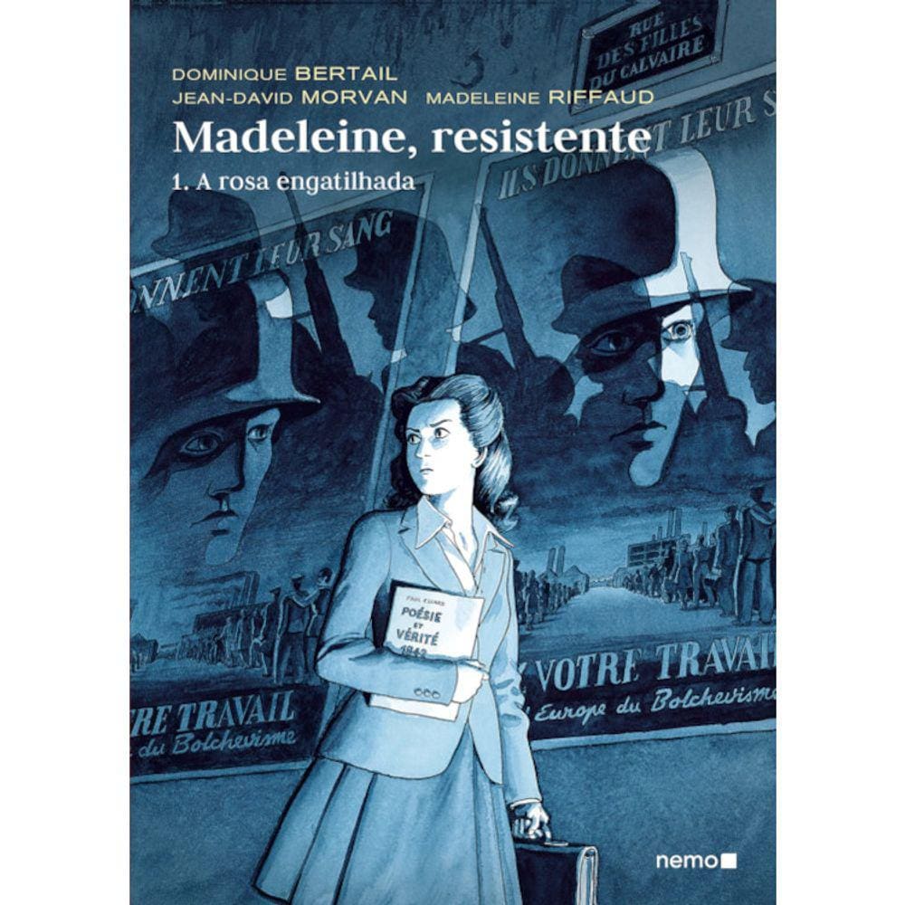 Madeleine, Resistente - 1. A Rosa Engatilhada