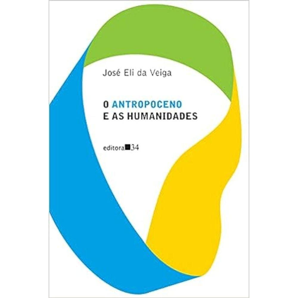 O Antropoceno E As Humanidades