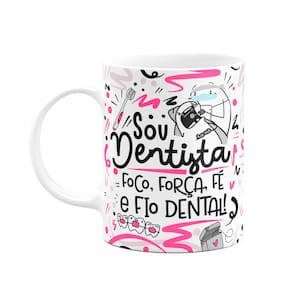 Caneca Flork Profissões - Sou Dentista - Branca M2