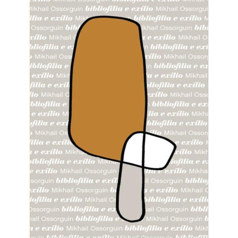 Bibliofilia E Exílio - Vol. 5