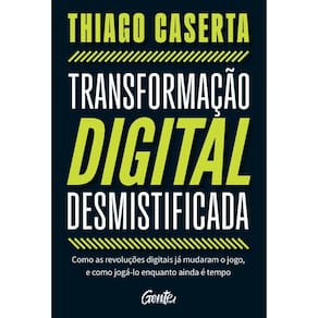 Transformação digital desmistificada
