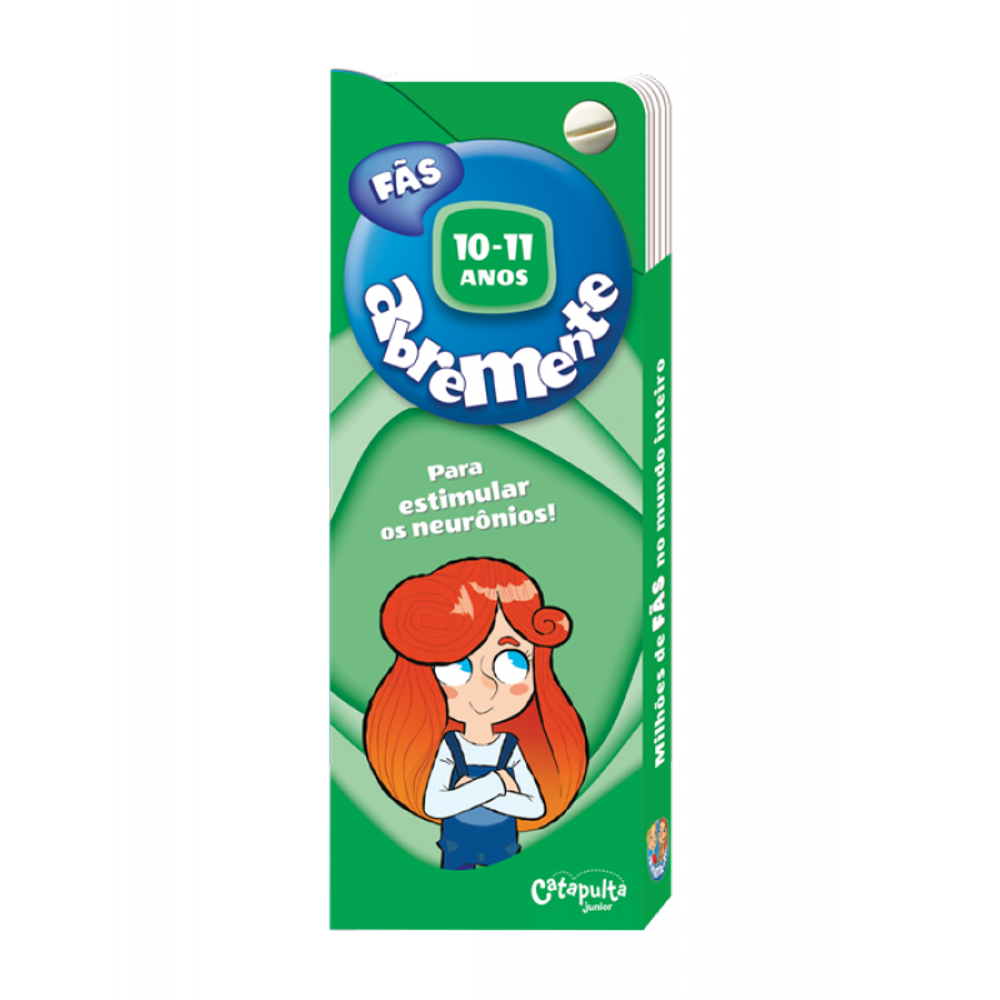 Abremente Fãs 10-11 anos