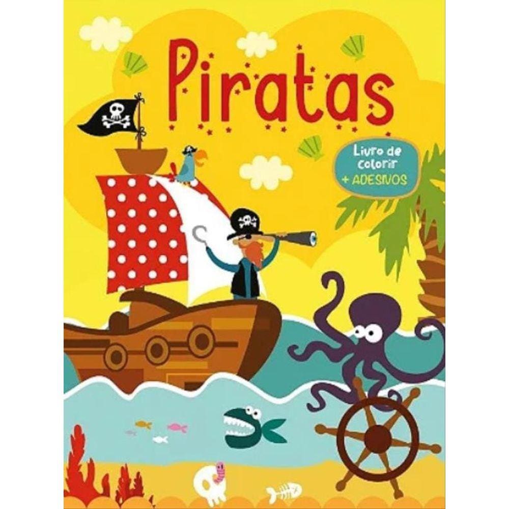 Piratas - Livro De Colorir Com Adesivos
