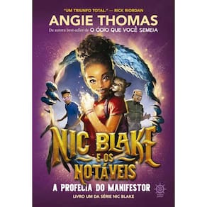 Nic Blake e os Notáveis: A profecia do Manifestor (Vol. 1)