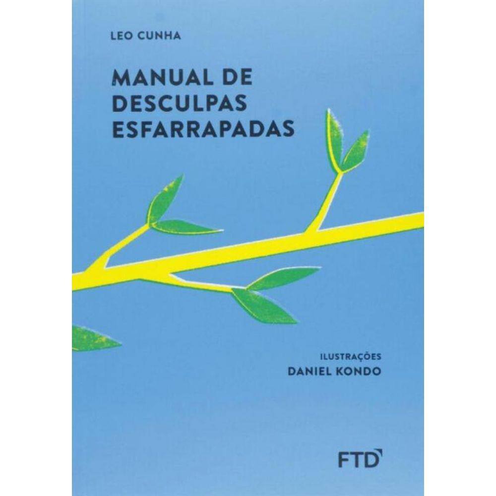 Manual De Desculpas Esfarrapadas - Ed. Renovada