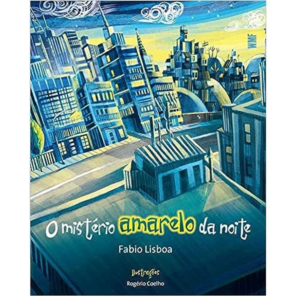 O Mistério Amarelo Da Noite