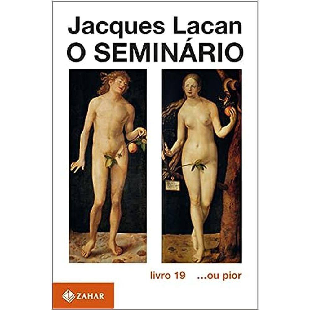 O Seminário - Livro 19 ...Ou Pior