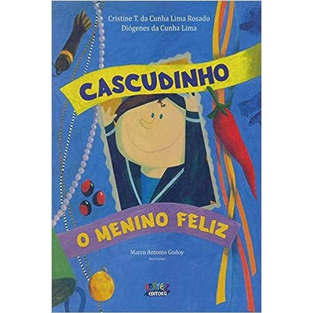 Cascudinho - O Menino Feliz