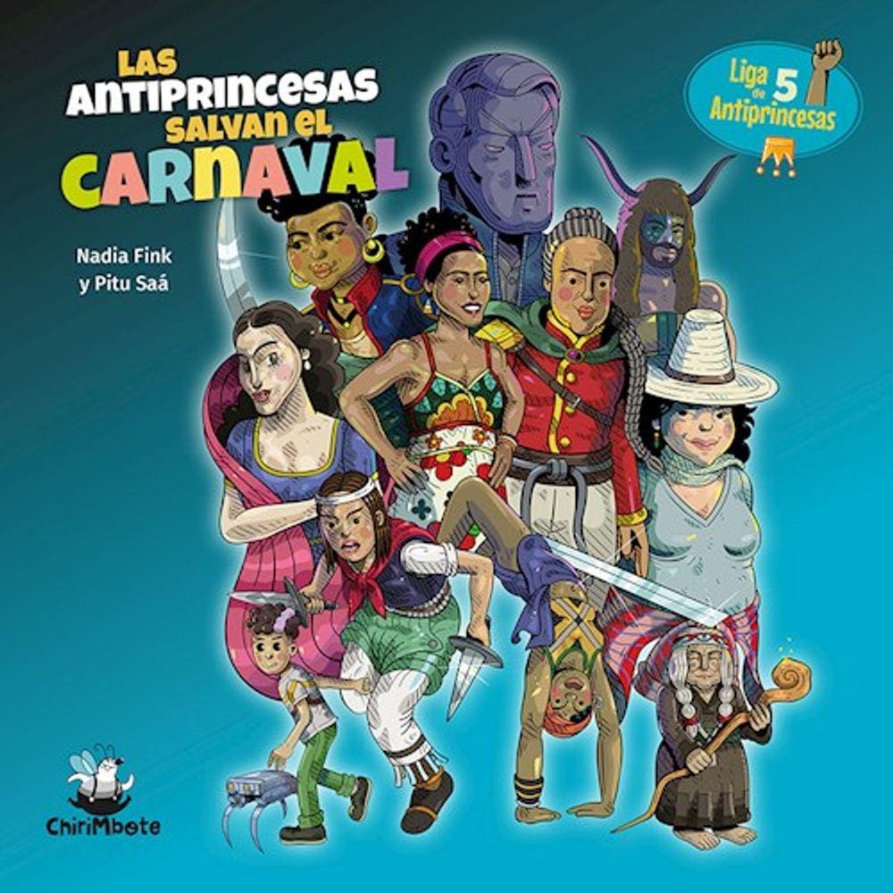 Las Antiprincesas Salvan el Carnaval