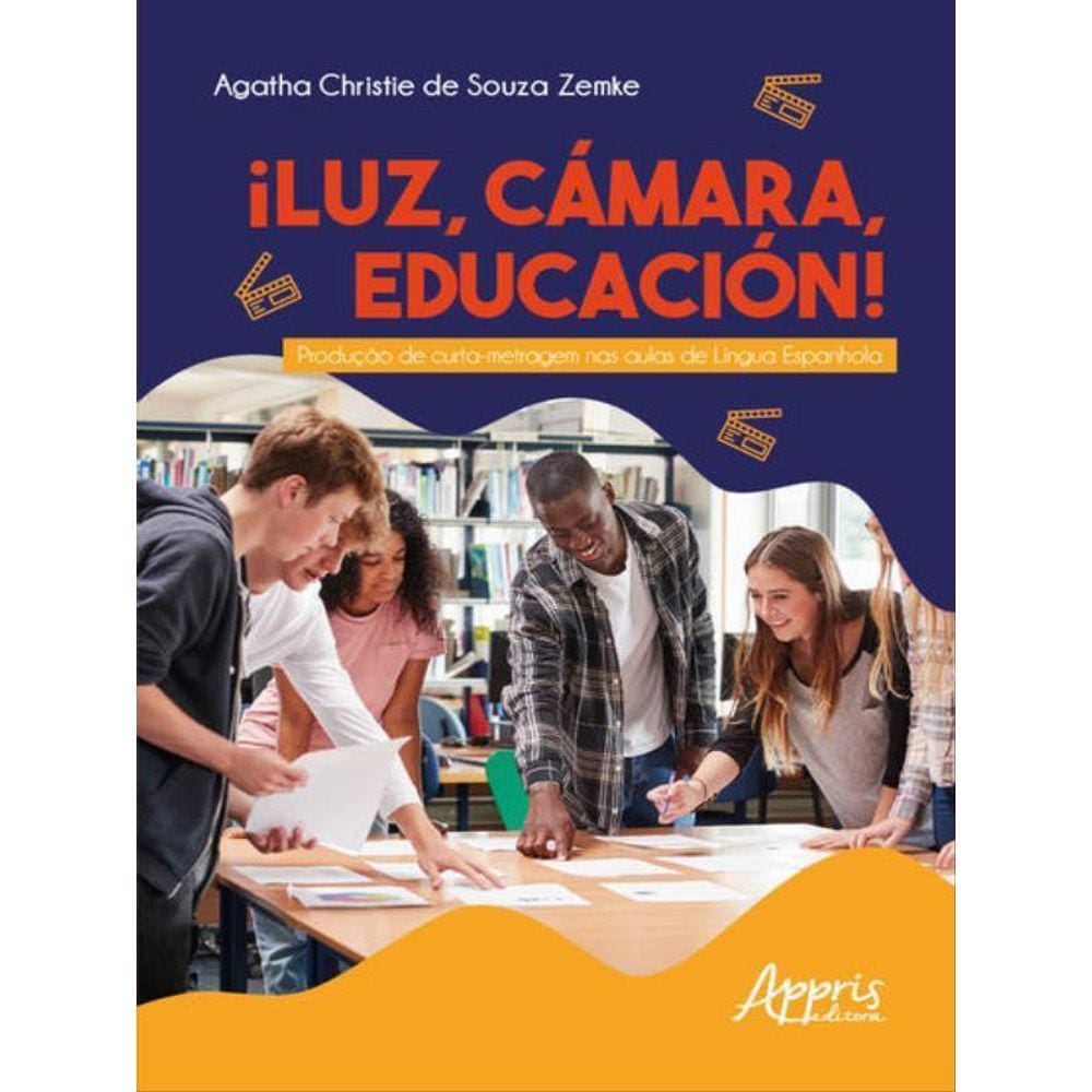 ¡Luz, Cámara, Educación!