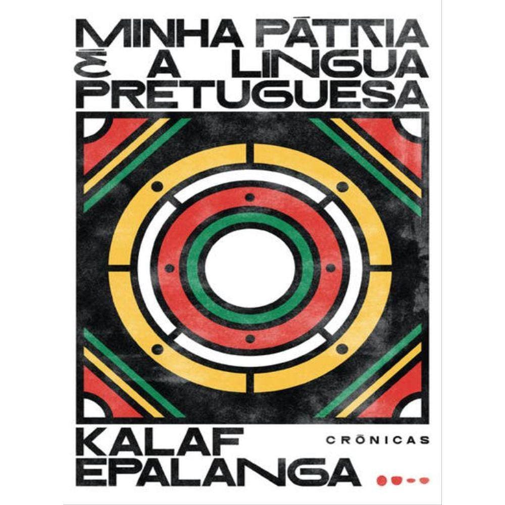 Minha Pátria É A Língua Pretuguesa