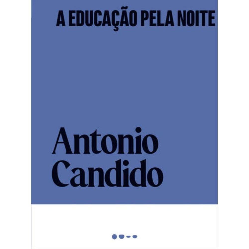 A Educação Pela Noite