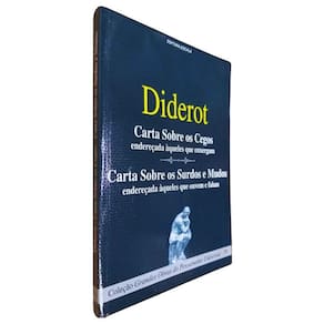 Livro Carta Sobre os Cegos Carta Sobre os Surdos e Mudos Diderot Coleção Grandes Obras do Pensamento Universal Volume 5e