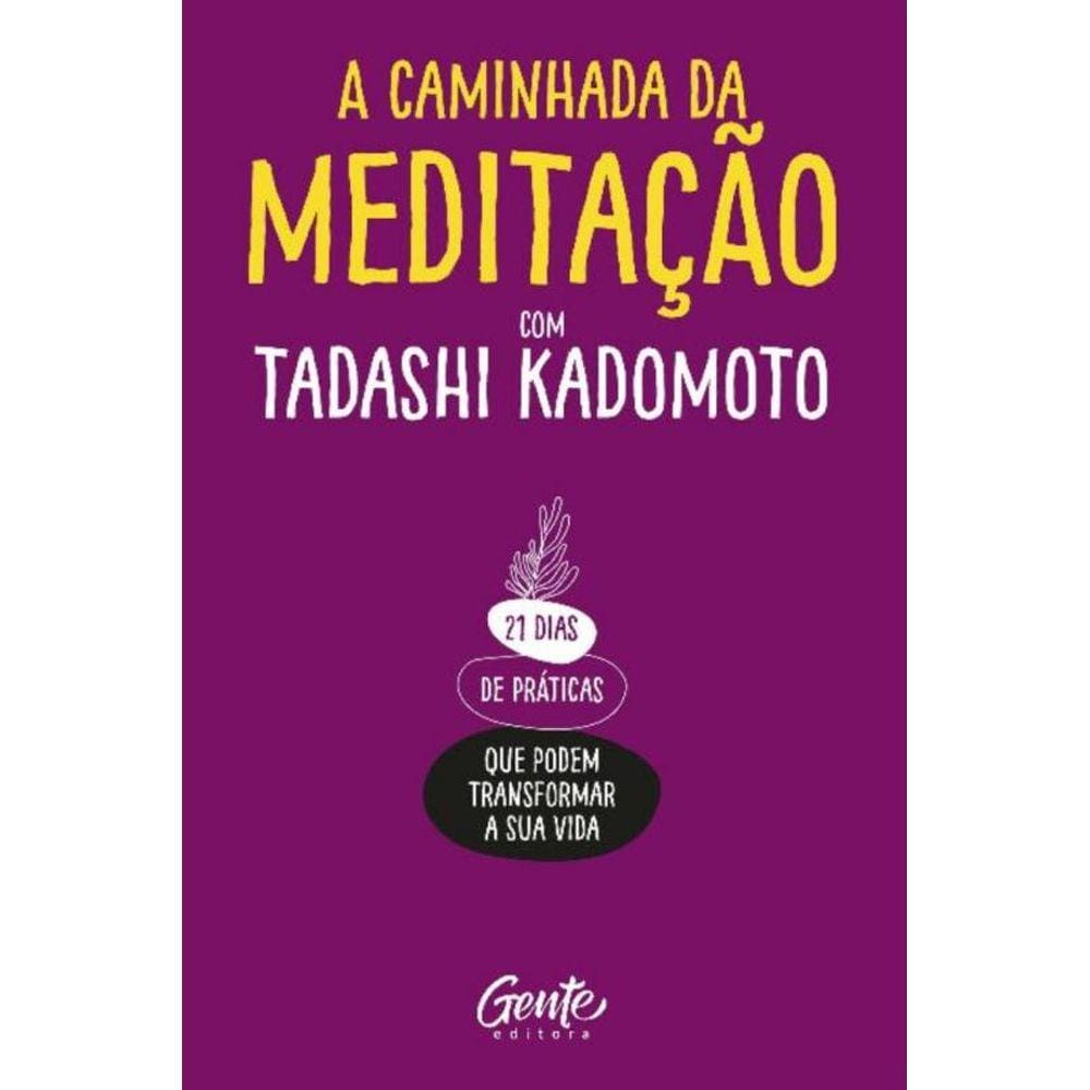 A Caminhada da Meditação