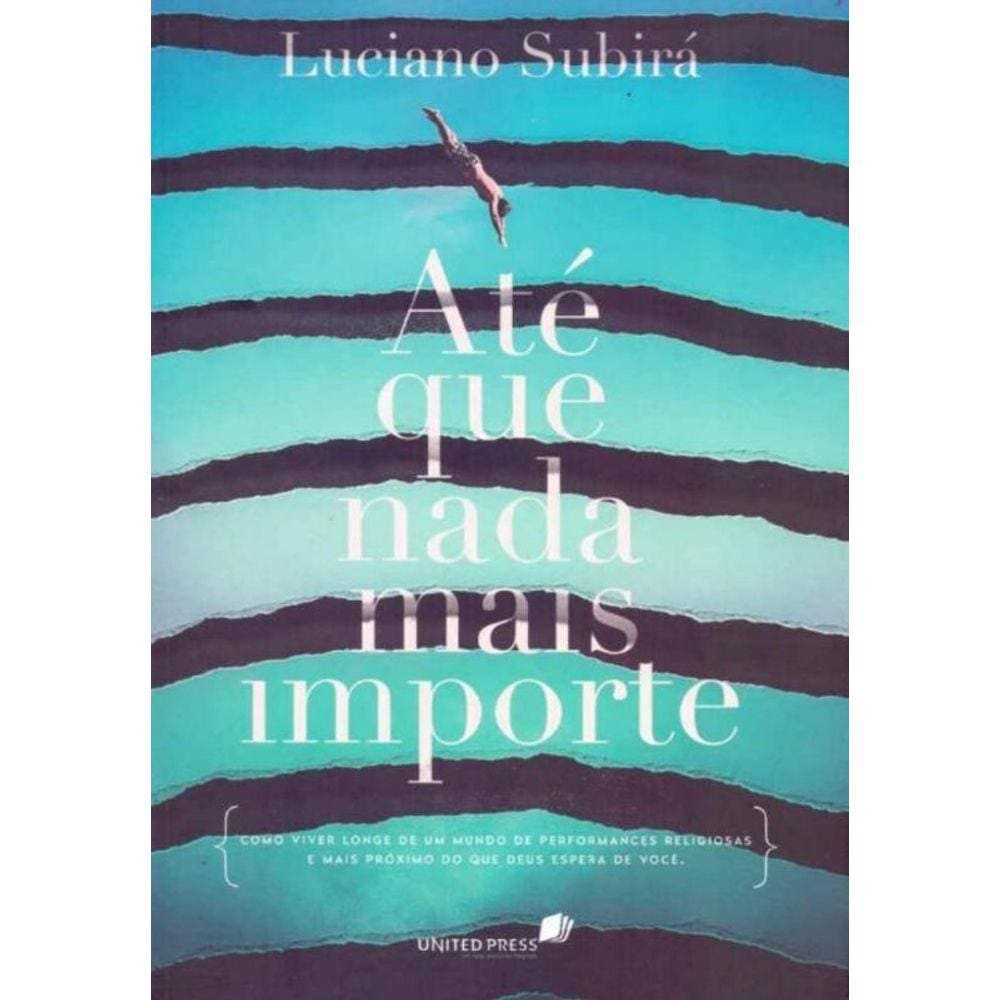 Até Que Nada Mais Importe