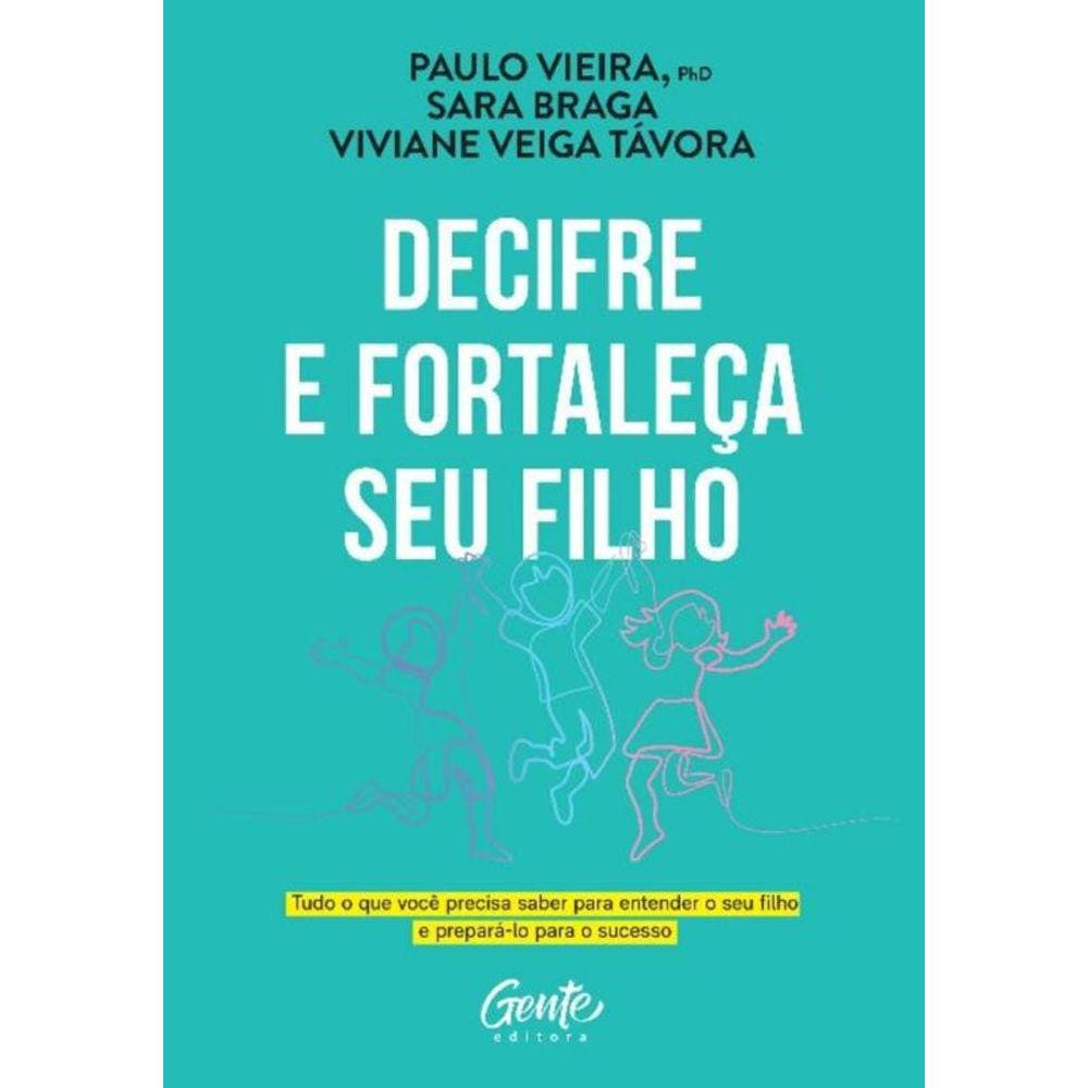 Decifre e Fortaleça Seu Filho