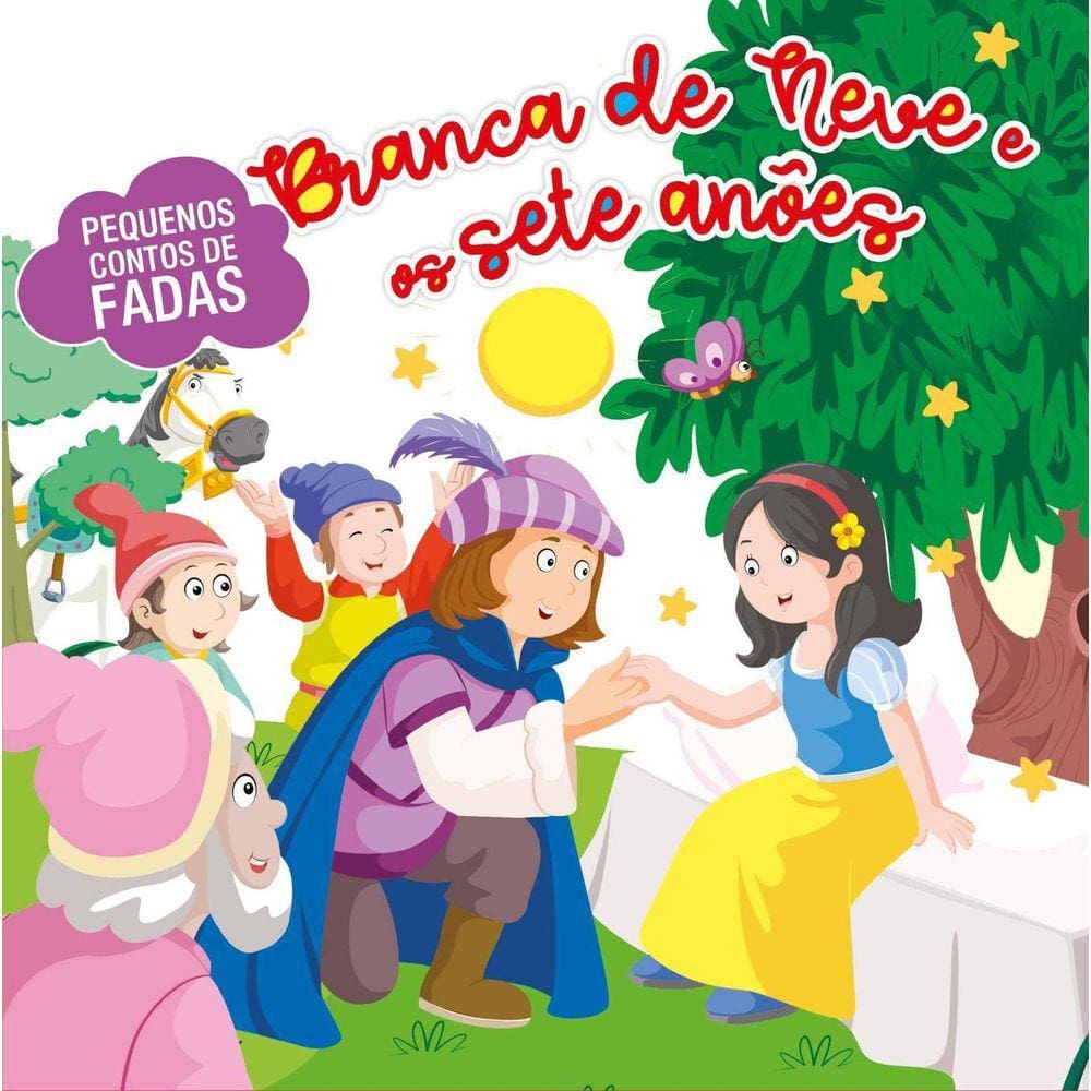 Pequenos Contos De Fada - Branca De Neve