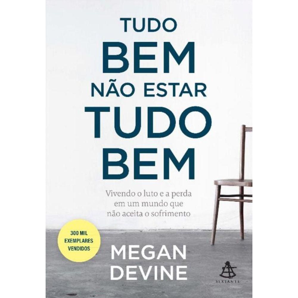 Tudo Bem Nao Estar Tudo Bem