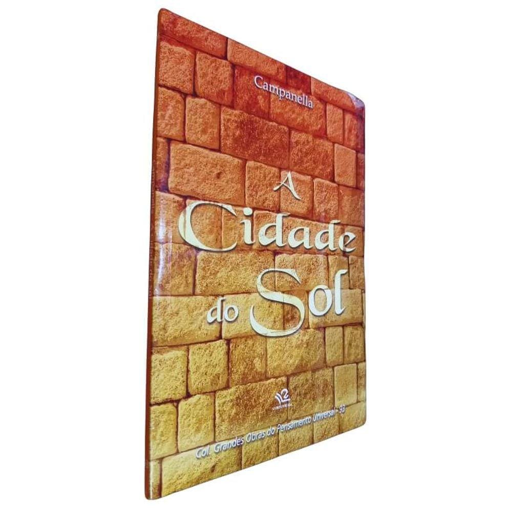 Livro Físico A Cidade do Sol Campanella Coleção Grandes Obras do Pensamento Universal Volume 93