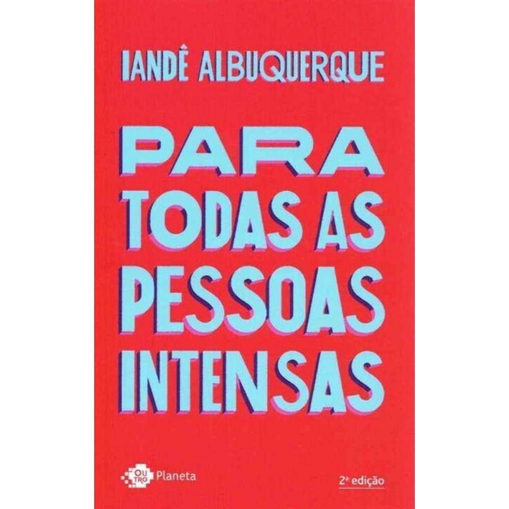 Para Todas as Pessoas Intensas - 02Ed/19