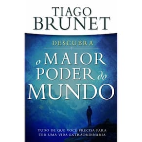 Descubra: O Maior Poder Do Mundo