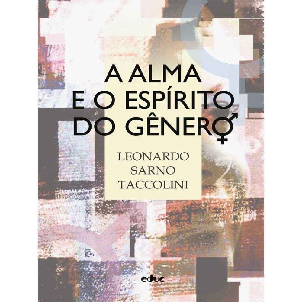 A Alma E O Espírito Do Gênero