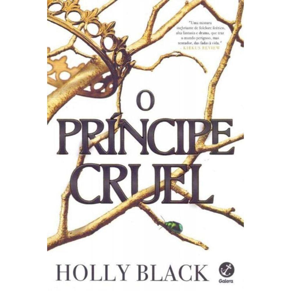 Príncipe Cruel, O