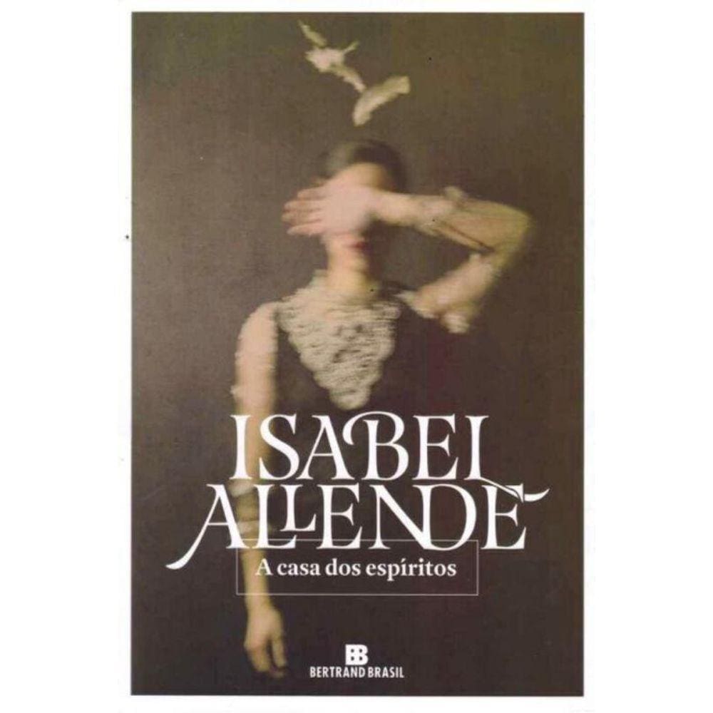 Casa dos Espiritos, A