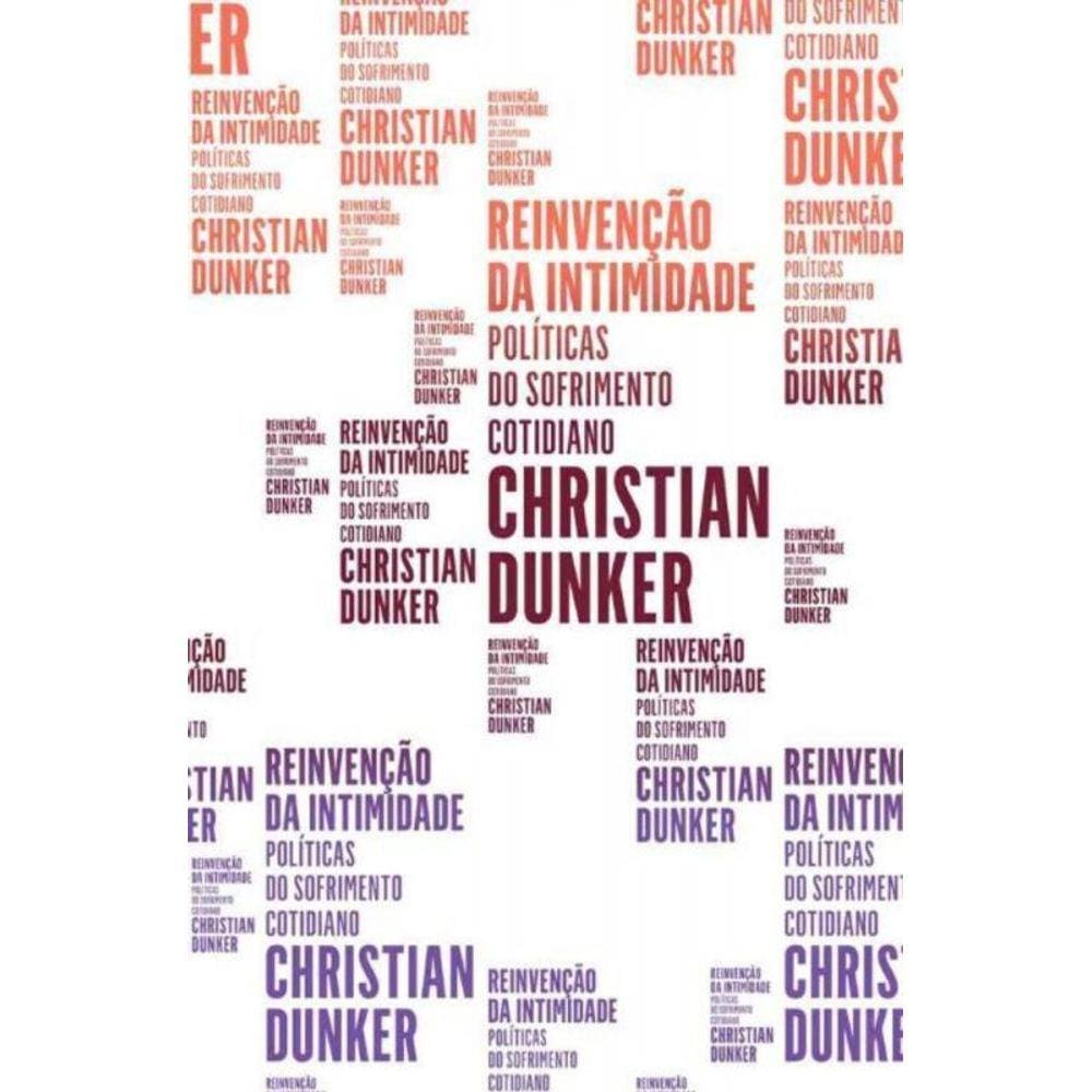 Reinvenção da Intimidade