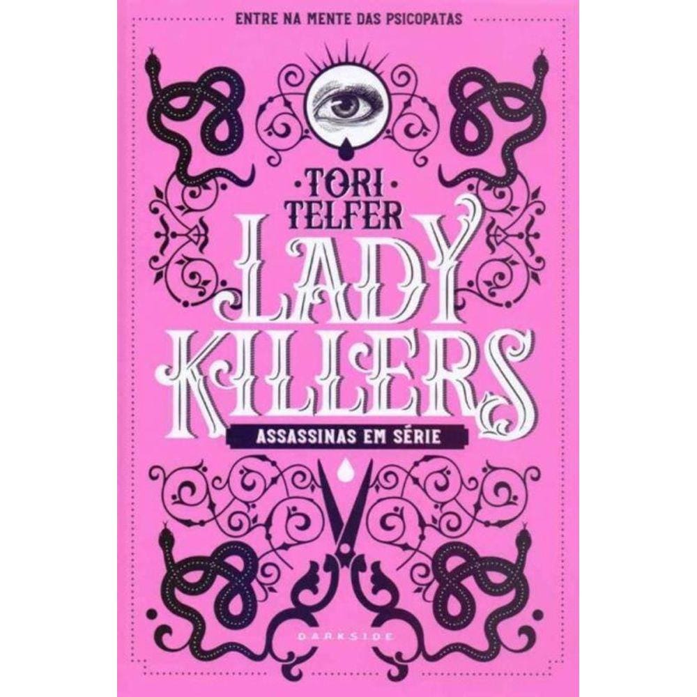 Lady Killers: Assassinas em Série