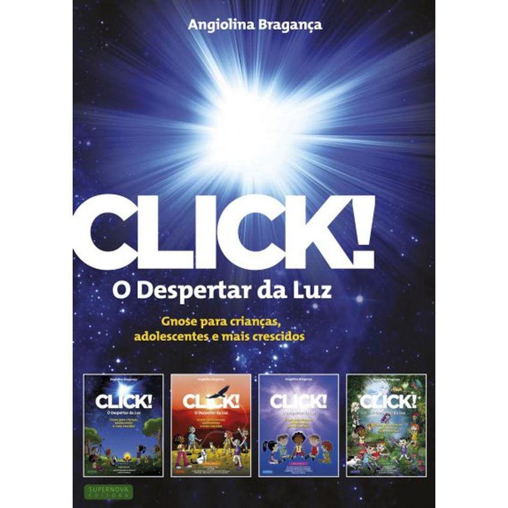 Click ! O Despertar Da Luz