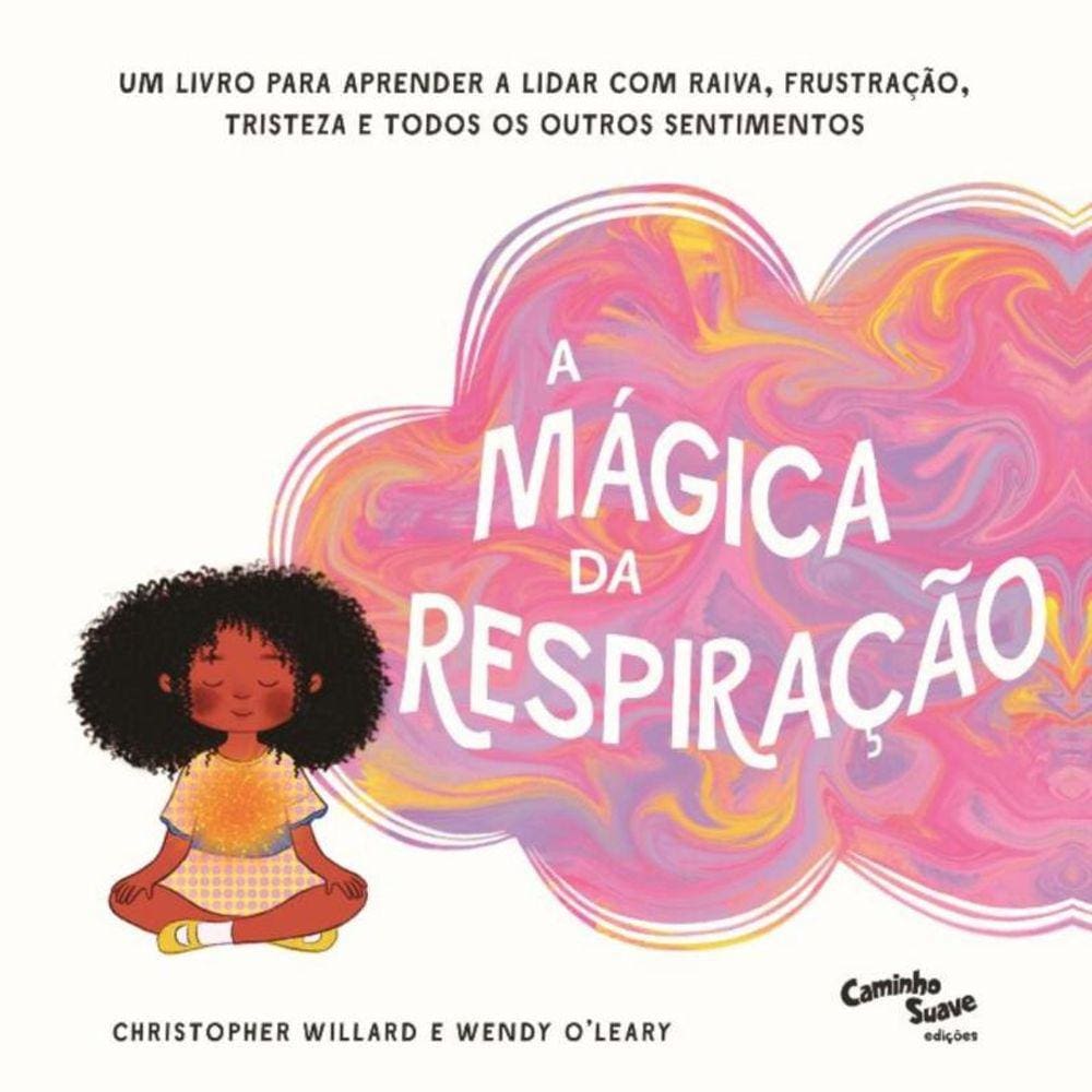 Mágica da Respiração, A