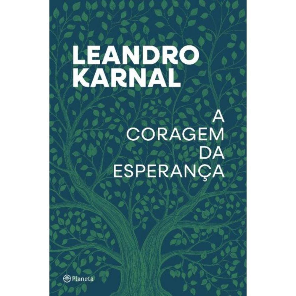 A Coragem da Esperança