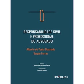 Responsabilidade Civil E Profissional Do Advogado