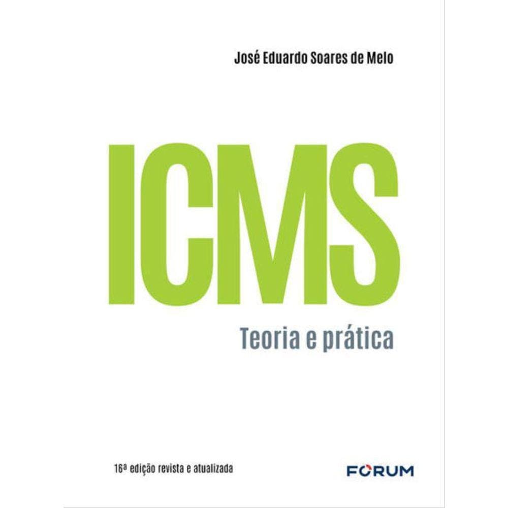 Icms Teoria E Prática