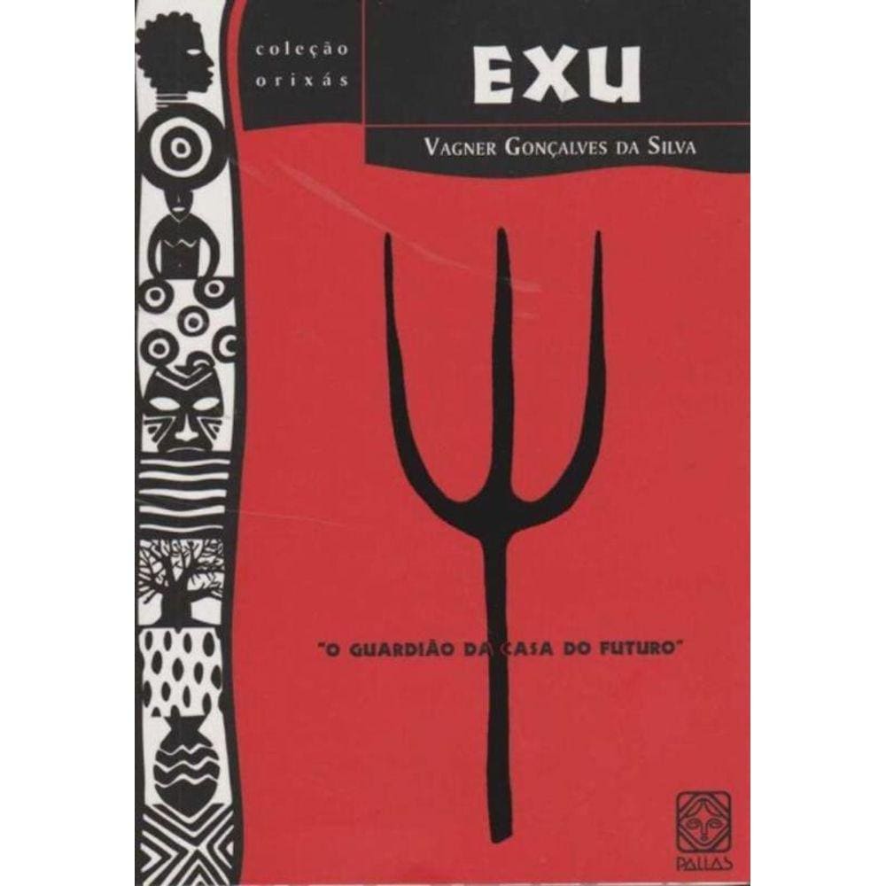 Exu - o Guardião da Casa do Futuro