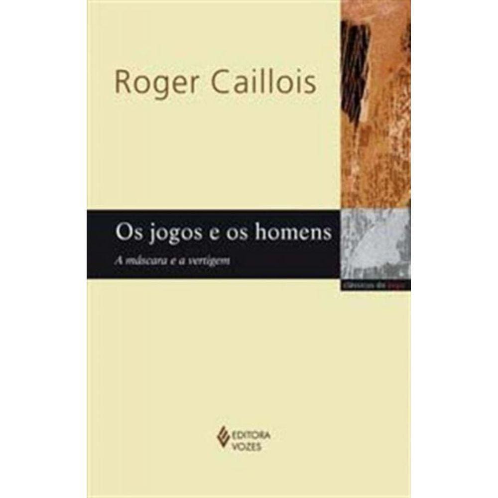 Jogos E Os Homens, Os