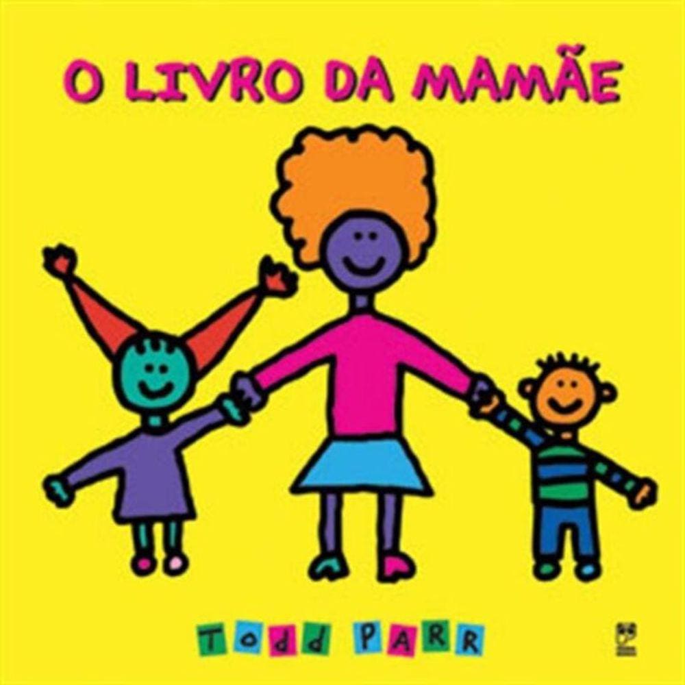 Livro Da Mamae, O