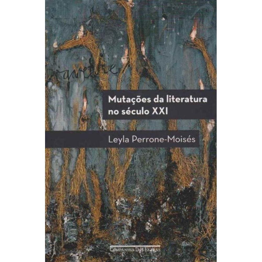 Mutações da Literatura - Século Xxi
