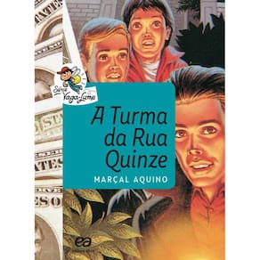A Turma da rua quinze
