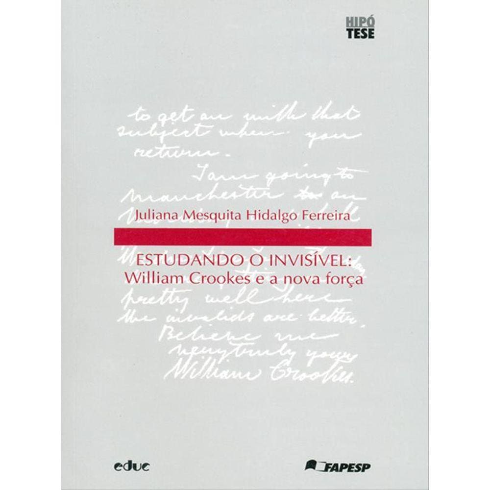 Estudando O Invisível