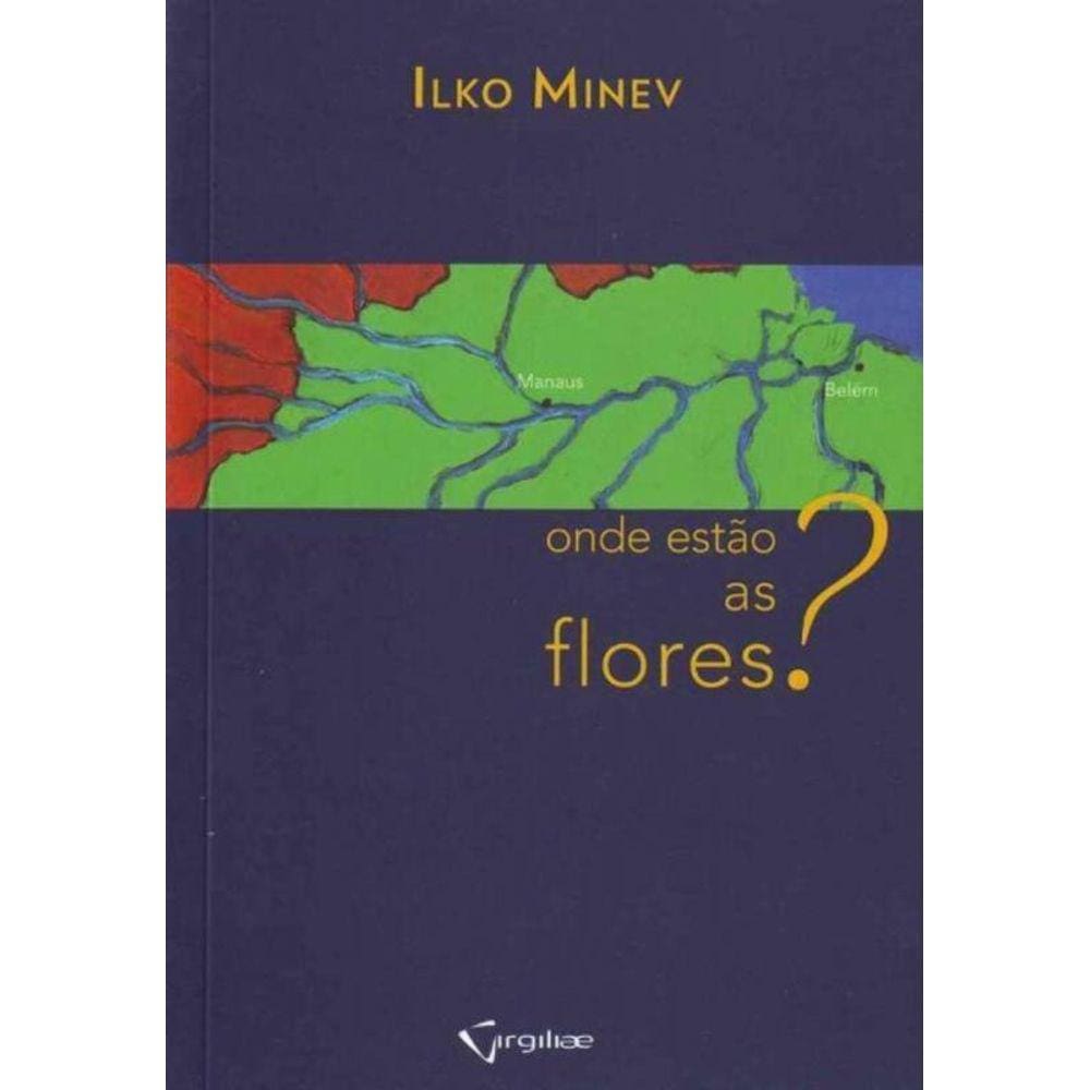 Onde Estão as Flores?
