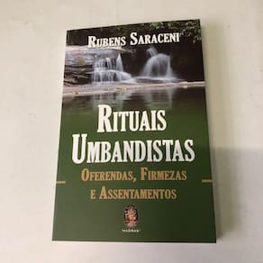Rituais Umbandistas oferendas firmezas e assentamentos 12a edição