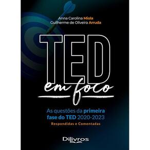 Ted Em Foco As Questoes Da Primeira Fase Do Ted 2020 2023