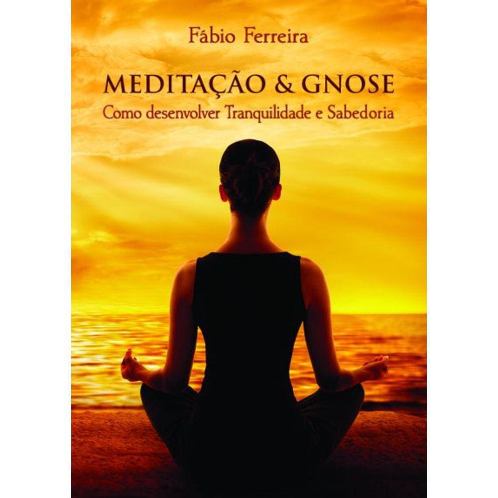 Meditação & Gnose