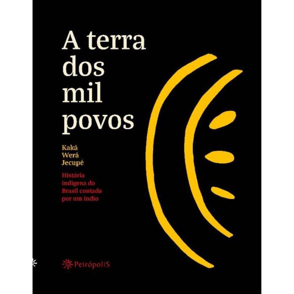 Terra Dos Mil Povos, A